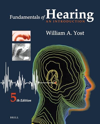 Fundamentals of Hearing: Fifth Edition: 9780123704733: Medicine